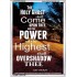 THE POWER OF THE HIGHEST   Encouraging Bible Verses Framed   (GWARMOUR6469)   "12X18"