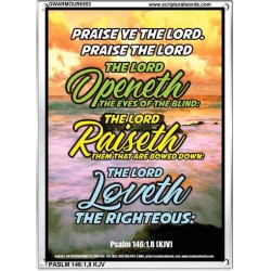 THE LORD OPENETH THE EYES OF THE BLIND   Scripture Art Wooden Frame   (GWARMOUR6553)   