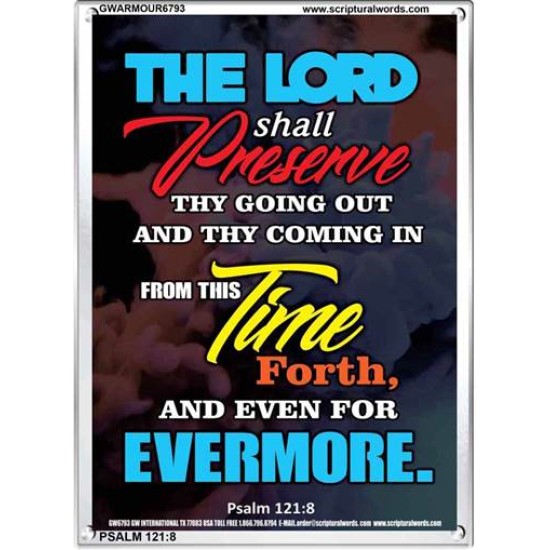 THE LORD SHALL PRESERVE THY GOING OUT   Contemporary Christian Poster   (GWARMOUR6793)   