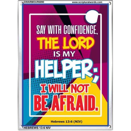 THE LORD IS MY HELPER   Framed Picture   (GWARMOUR6890)   