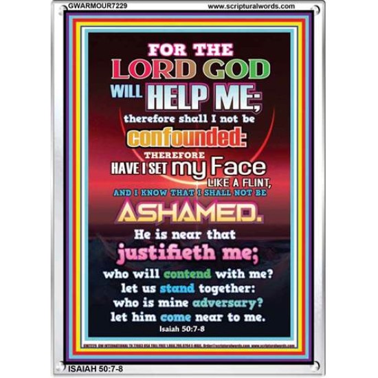 THE LORD GOD WILL HELP ME   Bible Verses Framed Art   (GWARMOUR7229)   