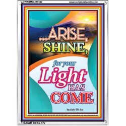 ARISE SHINE   Printable Bible Verse to Framed   (GWARMOUR7242)   