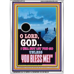 UNLESS YOU BLESS ME   Bible Verses Wall Art   (GWARMOUR7312)   "12X18"