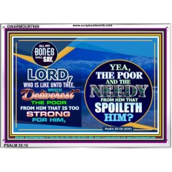 WHO IS LIKE UNTO THEE   Bible Verses Poster   (GWARMOUR7889)   "18X12"