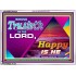 TRUST IN THE LORD   Framed Bedroom Wall Decoration   (GWARMOUR7920)   "18X12"