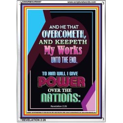 TO HIM WILL I GIVE POWER   Framed Scriptures Dcor   (GWARMOUR8067)   