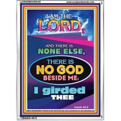 THERE IS NO GOD BESIDE ME   Biblical Art Acrylic Glass Frame    (GWARMOUR8165)   