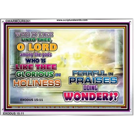 WHO IS LIKE UNTO THEE   Kitchen Wall Art   (GWARMOUR8261)   