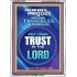 TRUST IN THE LORD   Framed Bible Verse   (GWARMOUR8573)   "12X18"