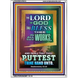 THE LORD SHALL BLESS THE WORKS OF THY HANDS   Scriptural Portrait Frame   (GWARMOUR8612)   