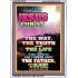 THE WAY TRUTH AND THE LIFE   Scripture Art Prints   (GWARMOUR8756)   "12X18"