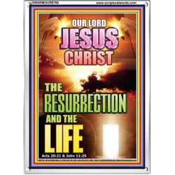 THE RESURRECTION AND THE LIFE   Christian Wall Dcor   (GWARMOUR8766)   