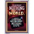 WE BROUGHT NOTHING TO THE WORLD   Framed Scriptural Dcor   (GWARMOUR9147B)   "12X18"