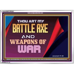 YOU ARE MY WEAPONS OF WAR   Framed Bible Verses   (GWARMOUR9361)   "18X12"