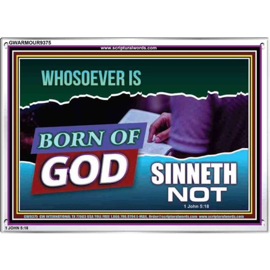 WHOSOEVER IS BORN OF GOD SINNETH NOT   Printable Bible Verses to Frame   (GWARMOUR9375)   