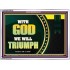WITH GOD WE WILL TRIUMPH   Large Frame Scriptural Wall Art   (GWARMOUR9382)   "18X12"