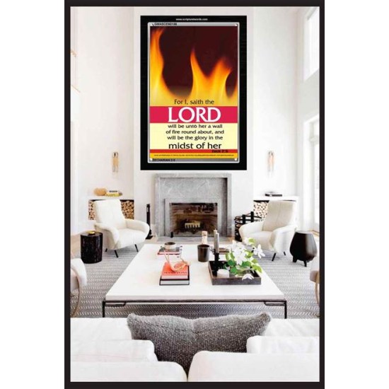 WALL OF FIRE ROUND ABOUT YOU   Bible Verses Poster   (GWASCEND186)   