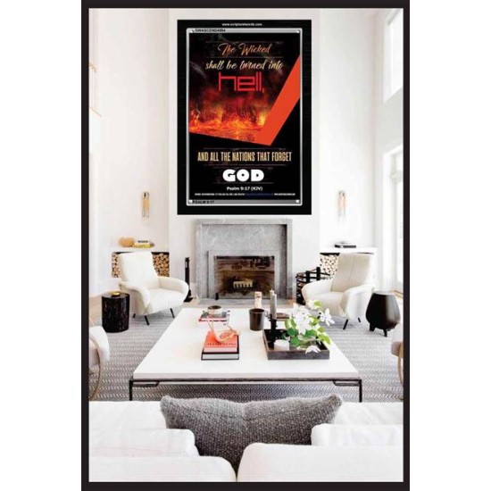THE WICKED SHALL BE TURNED INTO HELL   Large Frame Scripture Wall Art   (GWASCEND4994)   