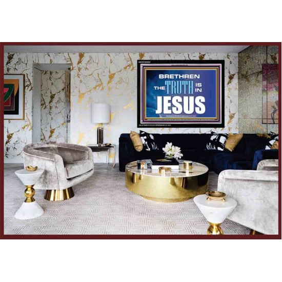 THE TRUTH IS IN JESUS   Large Frame Scripture Wall Art   (GWASCEND9292)   