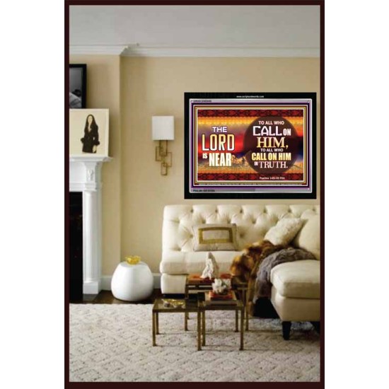 THE LORD IS NEAR   Printable Bible Verses to Framed   (GWASCEND8455)   