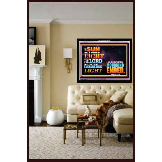 THE LORD THINE LIGHT   Biblical Art Acrylic Glass Frame   (GWASCEND8883)   