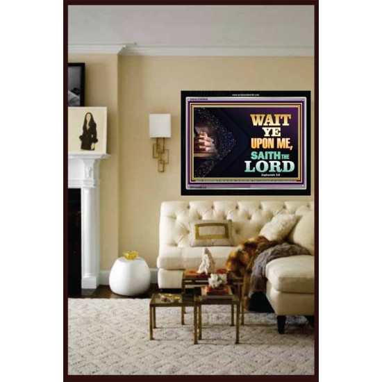 WAIT UPON THE LORD   Bible Scriptures on Forgiveness Acrylic Glass Frame   (GWASCEND8936)   