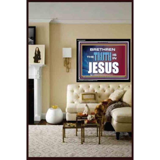 THE TRUTH IS IN JESUS   Framed Bible Verse Art   (GWASCEND9292B)   