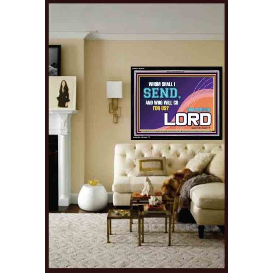 WHOM SHALL I SEND?   Art & Dcor Frame   (GWASCEND9358)   