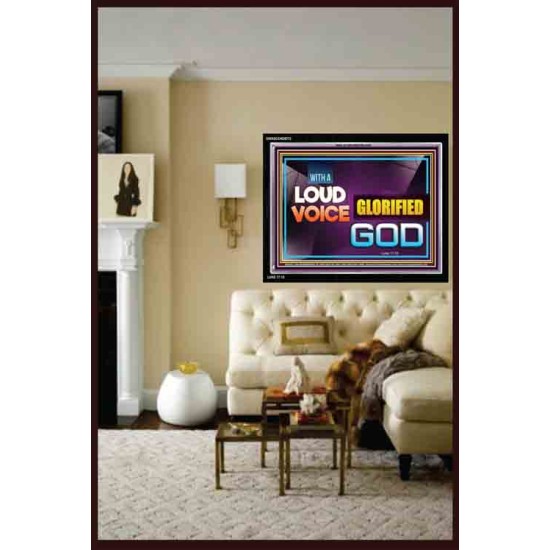 WITH A LOUD VOICE GLORIFIED GOD   Bible Verse Framed for Home   (GWASCEND9372)   