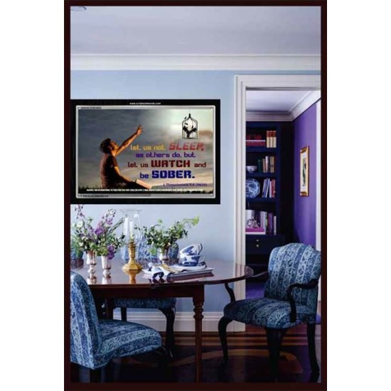 WATCH AND BE SOBER   Framed Office Wall Decoration   (GWASCEND4003)   