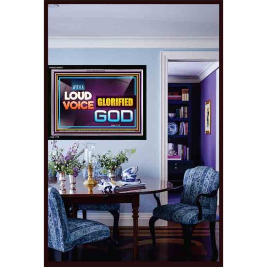 WITH A LOUD VOICE GLORIFIED GOD   Bible Verse Framed for Home   (GWASCEND9372)   