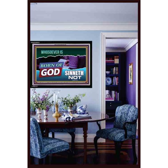 WHOSOEVER IS BORN OF GOD SINNETH NOT   Printable Bible Verses to Frame   (GWASCEND9375)   