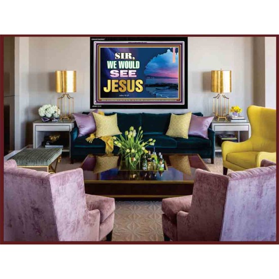 SIR WE WOULD SEE JESUS   Contemporary Christian Paintings Acrylic Glass frame   (GWASCEND9507)   