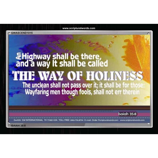 THE WAY OF HOLINESS   Frame Bible Verses Online   (GWASCEND1015)   