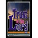 TRUST IN THE LORD   Christian Artwork Acrylic Glass Frame   (GWASCEND1030)   