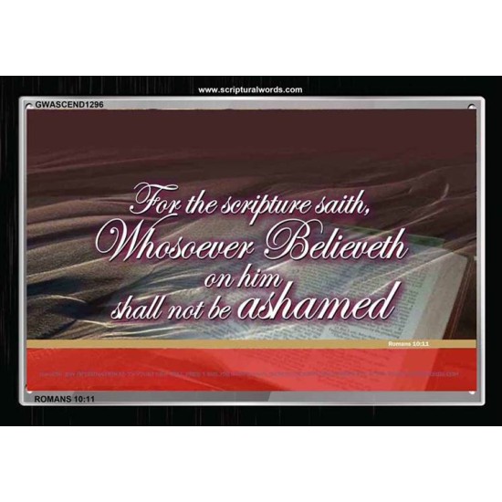 WHOSOEVER BELIEVETH   Custom Framed Scriptural ArtWork   (GWASCEND1296)   