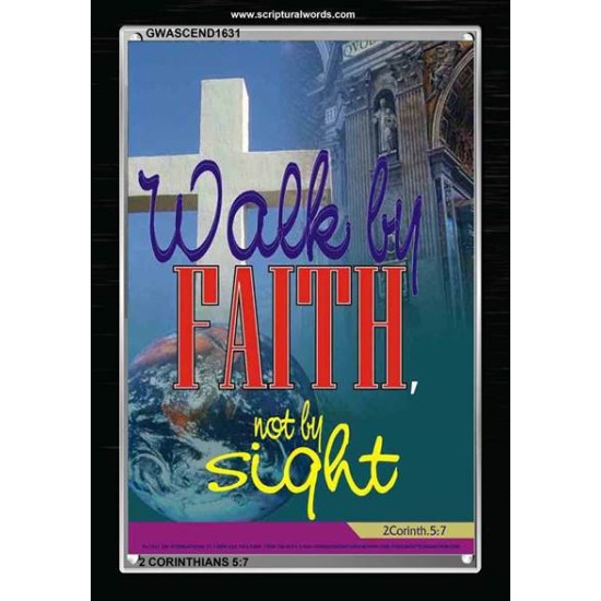 WALK BY FAITH   Inspirational Wall Art Wooden Frame   (GWASCEND1631)   