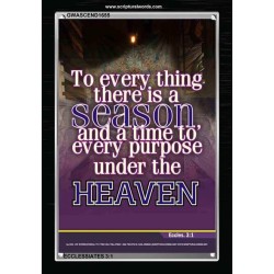 THERE IS A SEASON   Bible Verses  Picture Frame Gift   (GWASCEND1655)   