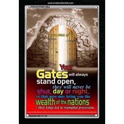 YOUR GATES WILL ALWAYS STAND OPEN   Large Frame Scripture Wall Art   (GWASCEND1684)   "25x33"