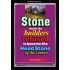 THE STONE WHICH THE BUILDERS REFUSED   Bible Verses Frame Online   (GWASCEND1935)   "25x33"
