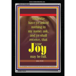 YOUR JOY SHALL BE FULL   Wall Art Poster   (GWASCEND236)   "25x33"