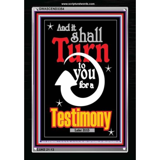 TURN TO YOU FOR A TESTIMONY   Framed Lobby Wall Decoration   (GWASCEND3354)   