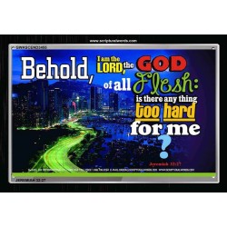 THE GOD OF ALL FLESH   Large Frame Scripture Wall Art   (GWASCEND3455)   