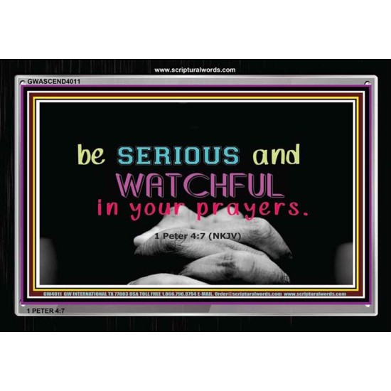 WATCH AND PRAY   Inspirational Wall Art Wooden Frame   (GWASCEND4011)   