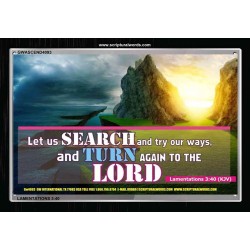 TURN AGAIN TO THE LORD   Inspirational Bible Verses Framed   (GWASCEND4093)   