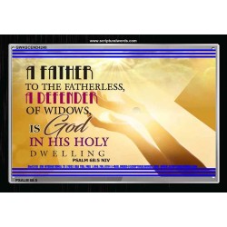 A FATHER TO THE FATHERLESS   Christian Quote Framed   (GWASCEND4248)   "33x25"