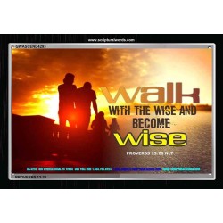 WALK WITH THE WISE   Framed Bible Verses   (GWASCEND4293)   