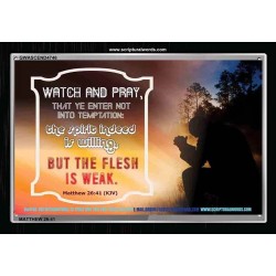 WATCH AND PRAY   Scripture Art Prints Framed   (GWASCEND4746)   