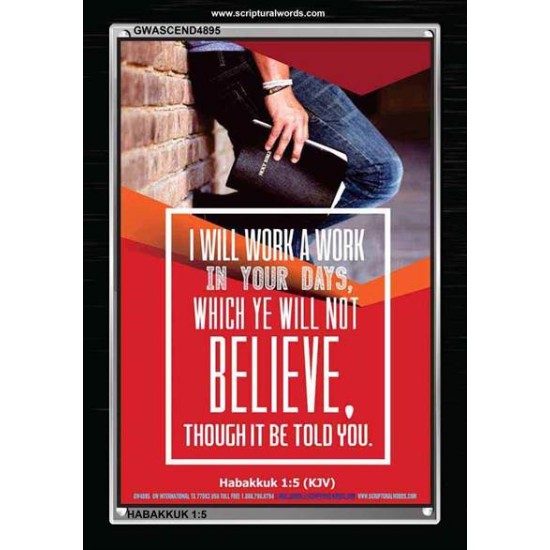 WILL YE WILL NOT BELIEVE   Bible Verse Acrylic Glass Frame   (GWASCEND4895)   