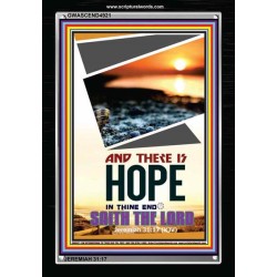 THERE IS HOPE IN THINE END   Contemporary Christian poster   (GWASCEND4921)   